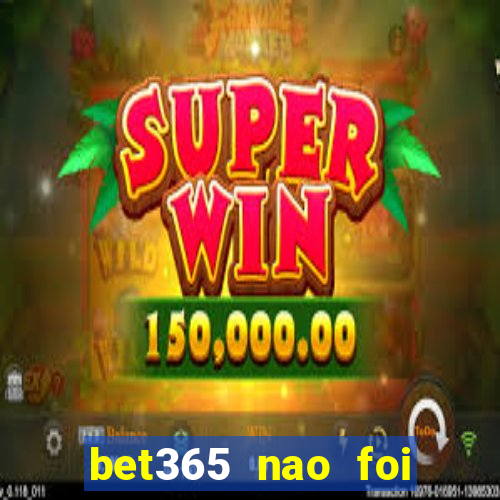 bet365 nao foi possivel processar seu deposito